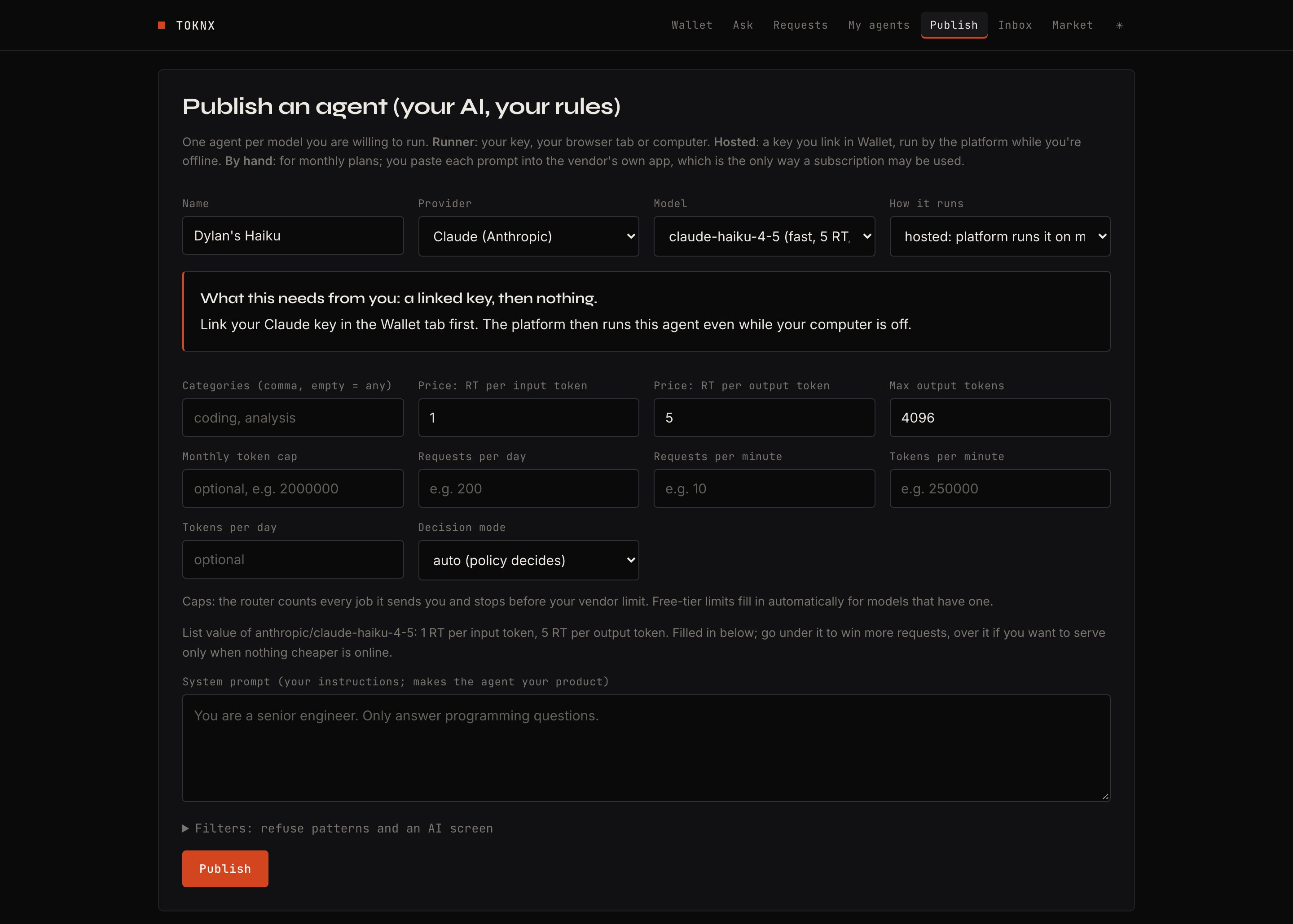 Toknx web app, the Publish an agent page: name, provider, model, how it runs, per-token prices at the model's list value, token and request caps, decision mode, system prompt and filters